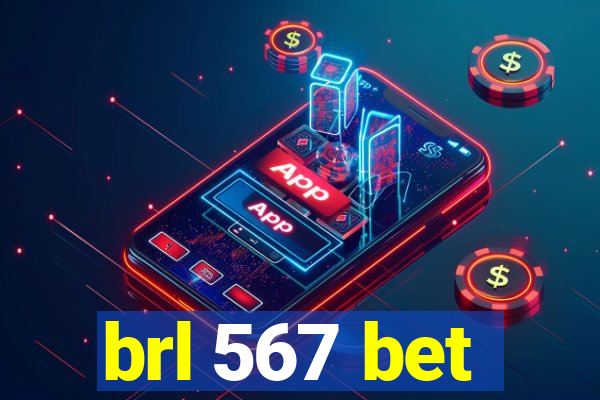 brl 567 bet